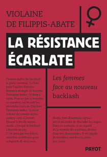 La résistance écarlate : Les femmes face au nouveau backlash