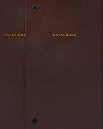 Catalogue raisonné of the unfinished