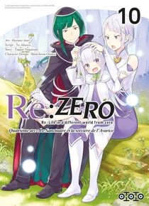 Re : Zero - quatrième arc - le sanctuaire et la sorcière de l'avarice Tome 10