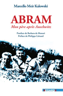 Abram. Mon père après Auschwitz