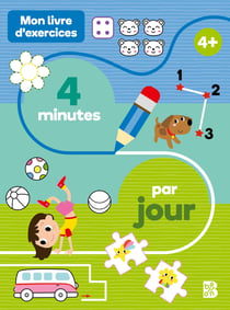 Mon livre d'exercices : 4 minutes par jour