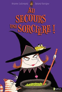 Au secours une sorcière !