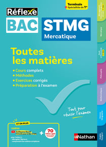 Réflexe Bac : STMG spécialité Mercatique - Toutes les matières - Terminale + Spécialités de 1re (édition 2025)