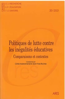 CAHIERS DE LA RECHERCHE SUR L'EDUCATION ET LES SAVOIRS 20/2021. POLITIQUES DE LUTTE CONTRE LES INEGA