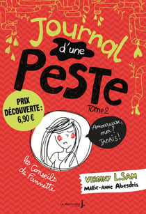 Journal d'une peste Tome 2 : Amoureuse, moi ? jamais !