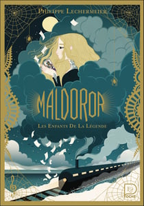 Maldoror : Les Enfants de la Légende