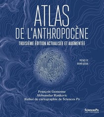 Atlas de l'anthropocène (3e édition)