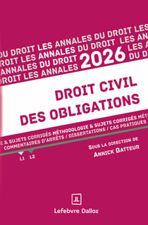 Annales Droit civil des obligations (édition 2026)