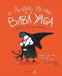 Les aventures pas-sages de la Baba Yaga