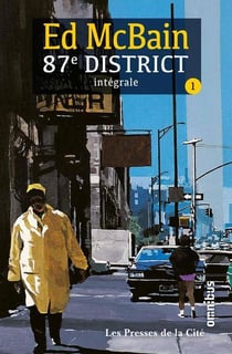 87e district : Intégrale vol.1