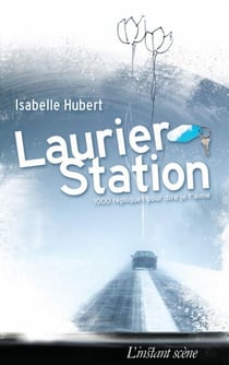 Laurier-Station - 1000 répliques pour dire je t'aime