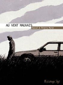 Au vent mauvais