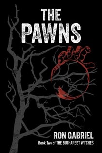 The Pawns - The Bucharest Witches, #2