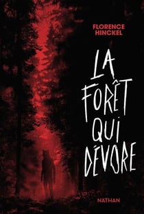 La forêt qui dévore - Un thriller haletant dans un univers contemporain peuplé de loups-garous