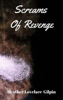 Screams Of Revenge - Screams, #3