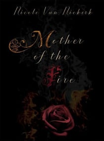 Mother of the Fire - Béjart series, #1