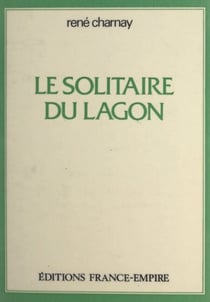 Le solitaire du lagon