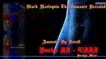 Black Harlequin The Romance Revealed: Amnesia By Recall - Black Harlequin The Romance Revealed