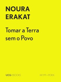 Tomar a Terra, sem o Povo - UCG EBOOKS, #14