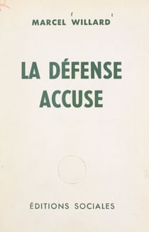 La défense accuse