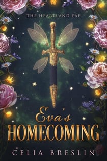 Eva's Homecoming - Heartland Fae, #1