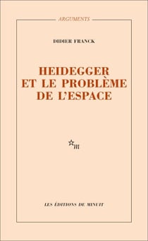 Heidegger et le problème de l'espace