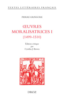 Œuvres moralisatrices I (1499-1510)