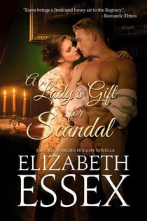 A Lady's Gift for Scandal - Reckless Brides, #6