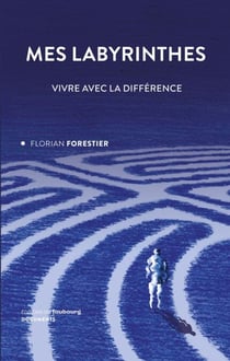 Mes Labyrinthes - Une place pour l'autisme