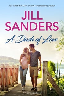 A Dash of Love - Pride, Oregon Series, #1