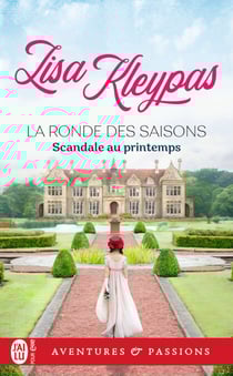 La ronde des saisons (Tome 4) - Scandale au printemps
