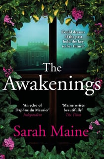 The Awakenings - A sweeping dual-timeline historical novel for fans of Kate Morton