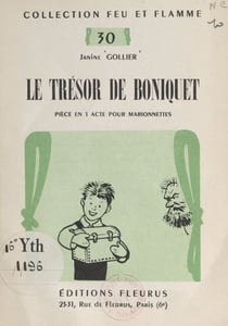 Le trésor de Boniquet - Pièce en un acte pour marionnettes