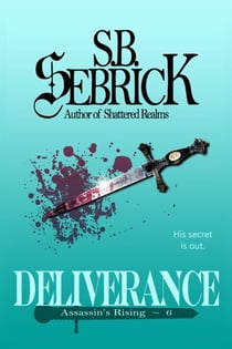 Deliverance - Assassin's Rising, #6