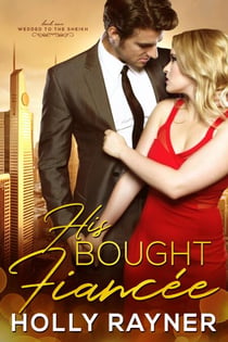 His Bought Fiancée - Wedded To The Sheikh, #1