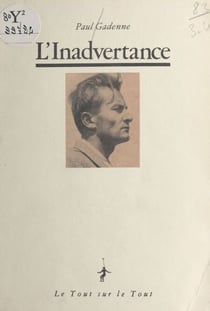 L'inadvertance - Nouvelles