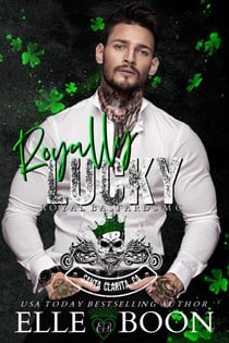 Royally Lucky - A Royal Sons MC