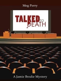 Talked to Death: A Jamie Brodie Mystery - The Jamie Brodie Mysteries, #9