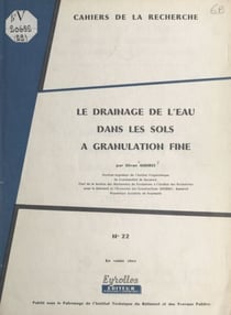 Le drainage de l'eau dans les sols à granulation fine