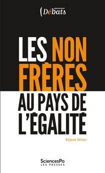 Les non frères au pays de l'égalité