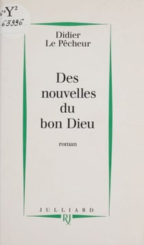 Des nouvelles du bon Dieu