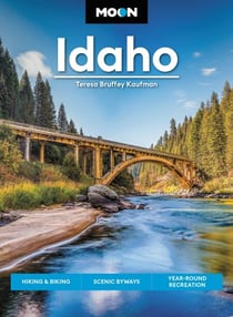 Moon Idaho - Hiking & Biking, Scenic Byways, Year-Round Recreation