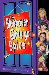 The Sleepover Girls Go Spice