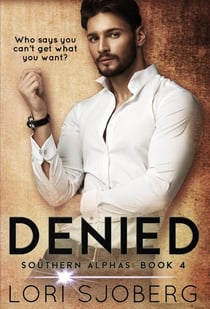 Denied - Southern Alphas, #4