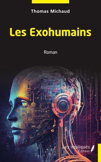 Les Exohumains - Roman