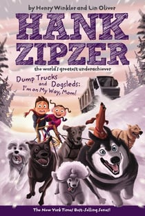 Dump Trucks and Dogsleds #16 - I'm on My Way, Mom!