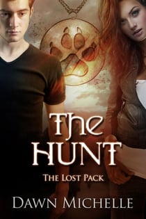 The Hunt - The Lost Pack, #2