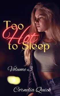 Too Hot to Sleep Volume 3 - Too Hot to Sleep