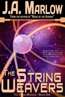 The String Weavers (The String Weavers - Book 1) - The String Weavers, #1