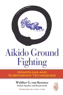 Aikido Ground Fighting - Grappling and Submission Techniques